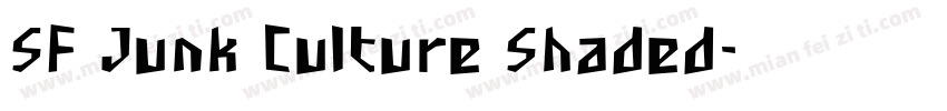 SF Junk Culture Shaded字体转换